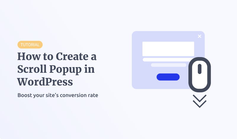 How to Create a Scroll Popup in WordPress
