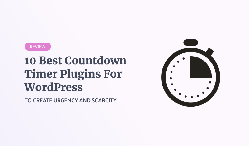 10 Best Countdown Timer Plugins For WordPress