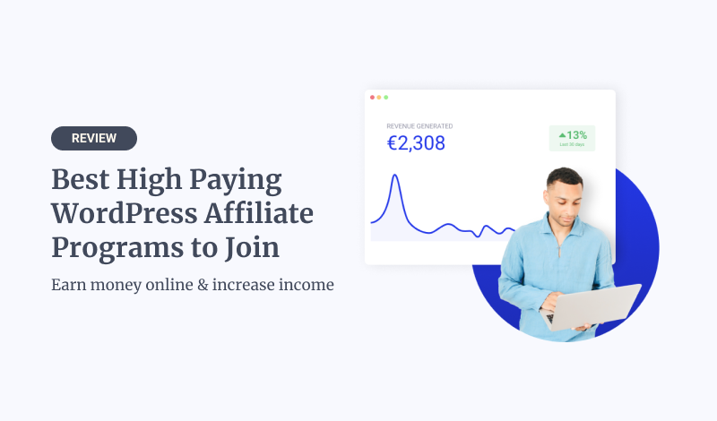 10 Best High Paying WordPress Affiliate Programs in 2022
