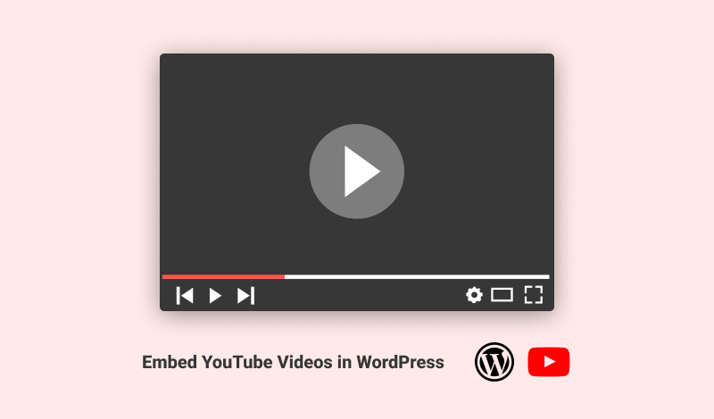 10 Ways to Integrate and Embed  Videos in WordPress