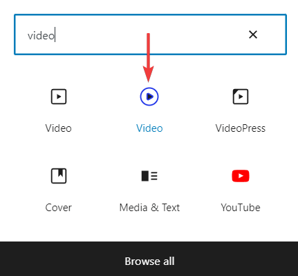 Choose the Video Gutenberg Block from the list