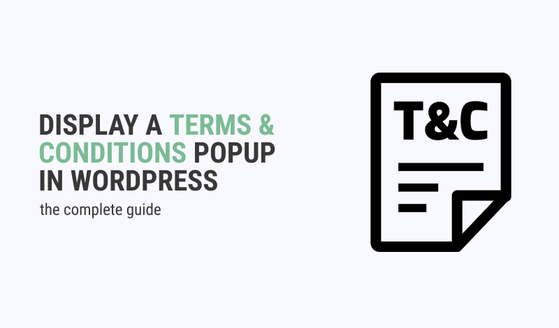 How to Display a Terms & Conditions Popup in WordPress