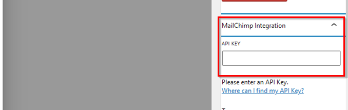 Enter your Mailchimp API Key