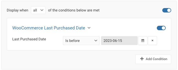 WooCommerce Last Purchased Date Popup Display Condition