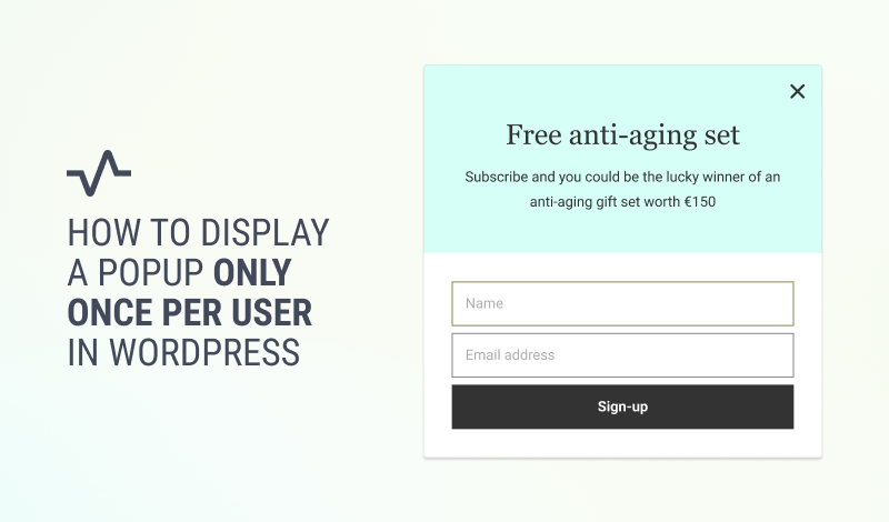 How to Display a Popup Only Once per User in WordPress