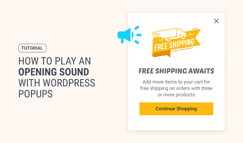 How to Play an Opening Sound with WordPress Popups